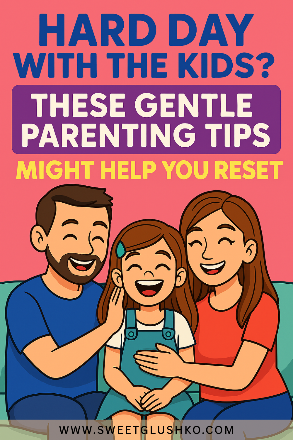 Smiling family of three—mom, dad, and daughter—sitting close together on a couch, radiating warmth and connection, reflecting gentle parenting moments after a tough day.