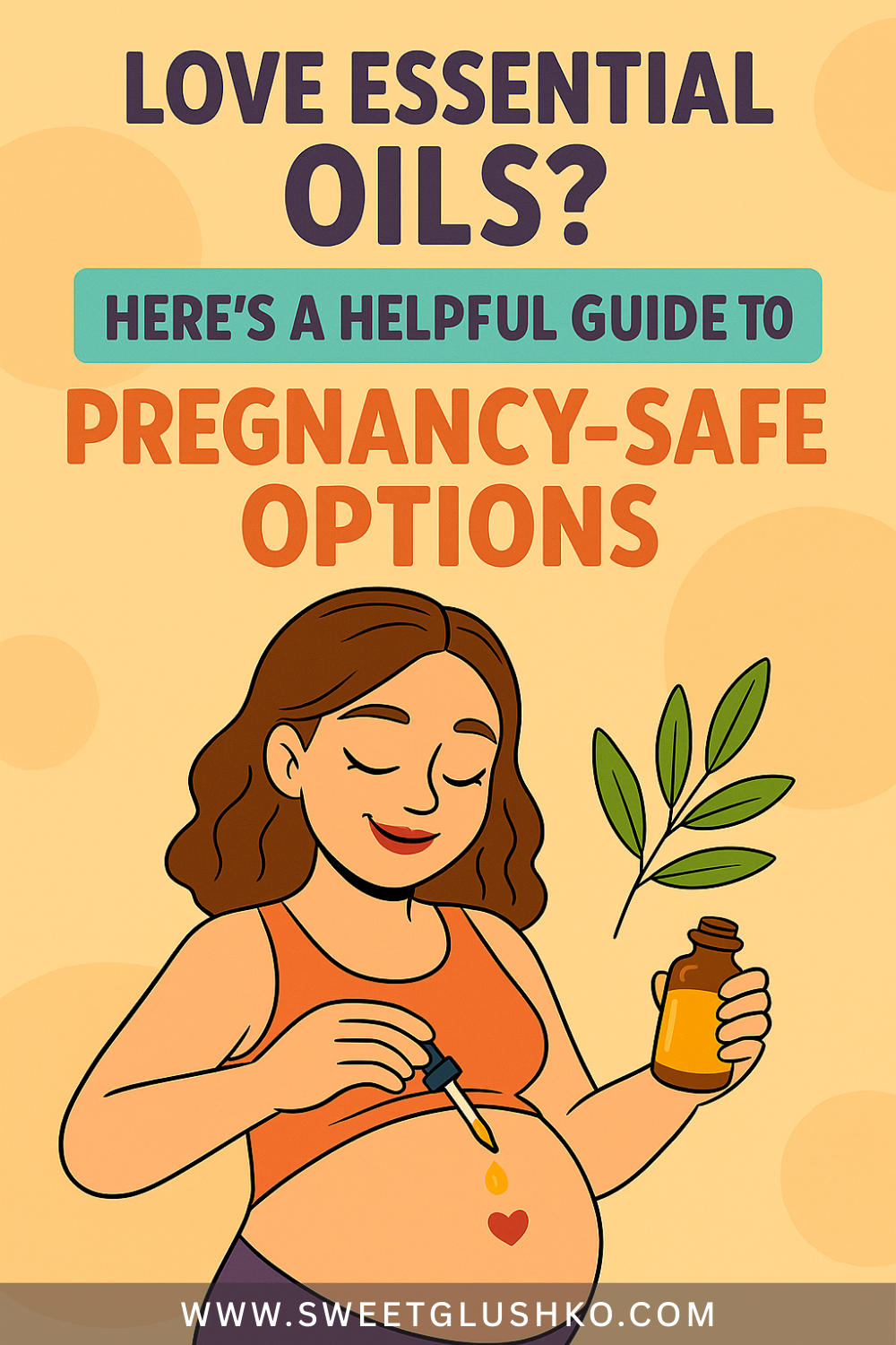 Illustration of a pregnant woman smiling while applying essential oil to her belly with a dropper, symbolizing safe aromatherapy practices during pregnancy.