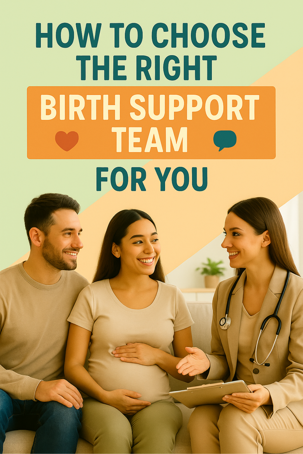Pregnant woman and partner sit with a friendly doctor, reviewing options and advice for choosing the best birth support team tailored to their needs.