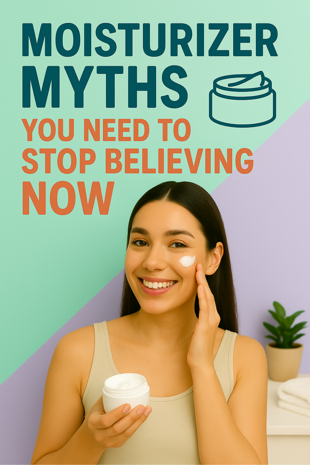 Smiling woman dabs lotion on her cheek while holding an open cream jar—illustrating real facts that debunk popular moisturizer misconceptions.